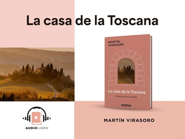 La casa en la Toscana - Audiolibro